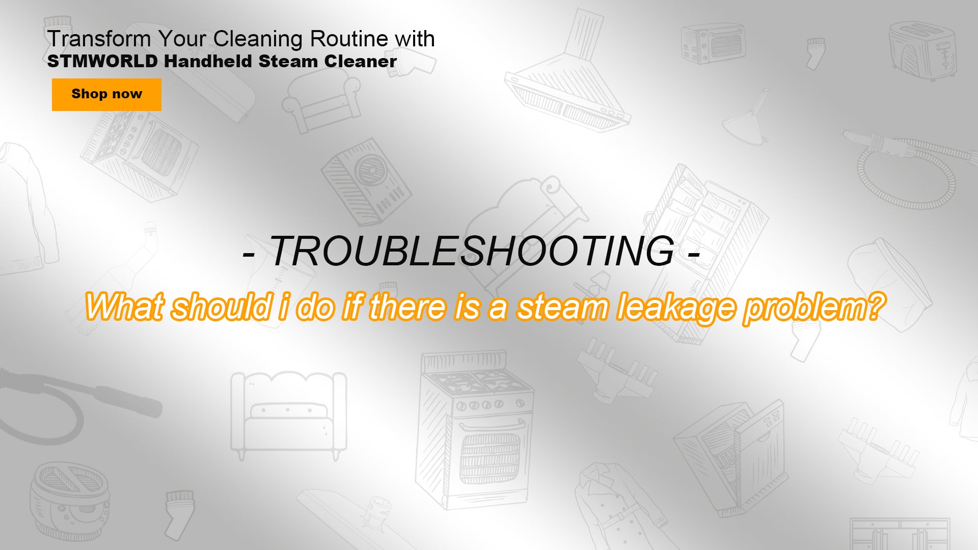 Load video: TROUBLESHOOTING - What should I do if there is a steam leakage problem?